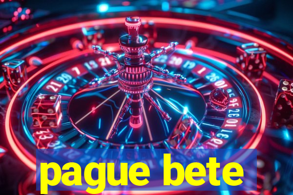 pague bete